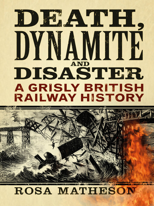 Title details for Death, Dynamite and Disaster by Rosa Matheson - Available